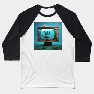 Letter W for Whale Watching TV Under-Water from AdventuresOfSela Baseball T-Shirt